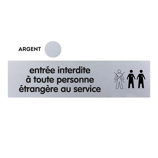NOVAP - Plaquette de porte plexiglas 170 x 45 mm - Entrée interdite à toute personne étrangère au service - Classique argent - NOVAP - 4320458 - large