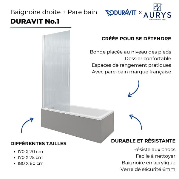DURAVIT - Baignoire droite No.1 180 x 85 cm + Pare bain gauche AURYS Raywall chromé version gauche - large