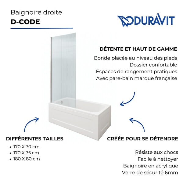 DURAVIT - Baignoire droite D-Code 170 x75 cm + Pare bain droit AURYS Raywall chromé version droite - large