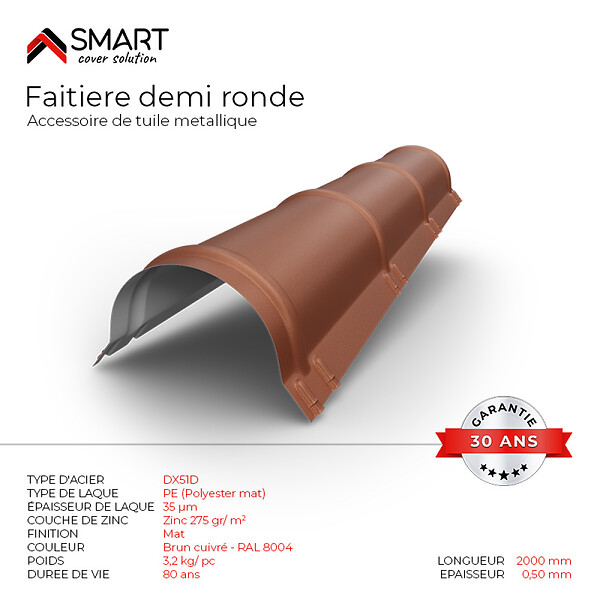 BRAVO THE SMART SOLUTION - Faîtière demi ronde - bac acier - tôle de couverture - Toiture - CLASSIC Coloris Brun Cuivre RAL 8004 Mat L=2m, épaisseur 0.50mm - large
