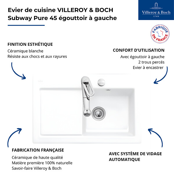 VILLEROY ET BOCH - Evier 1 bac avec egouttoir a gauche  Subway Pure 45 78 x 51 cm Blanc vidage automatique inclus - large