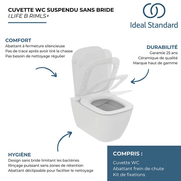 IDEAL STANDARD - WC suspendu sans bride I.Life B RimLS+ avec abattant frein de chute - large