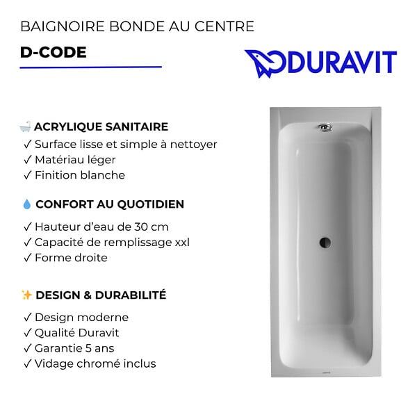 DURAVIT - Baignoire droite 170 X 70 D-Code acrylique bonde au centre + vidage chromé - large