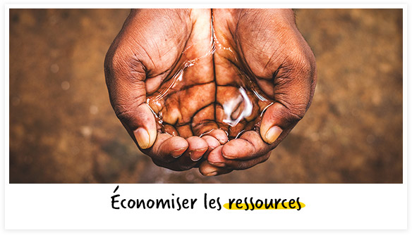 Economiser les ressources
